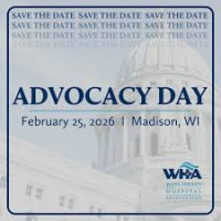 Wisconsin Hospital Association Advocacy Day Madison 2027